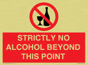 STRICTLY NO ALCOHOL BEYOND THIS POINT